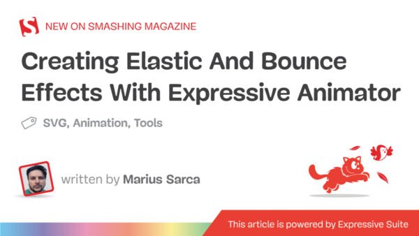Creating Elastic And Bounce Effects With Expressive Animator – In-Depth Review and Practical Guide