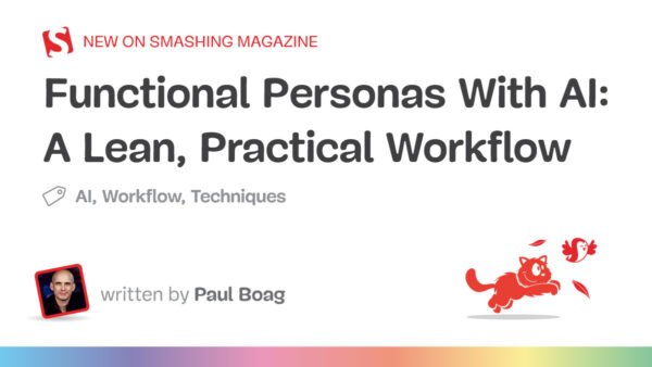 Functional Personas With AI: A Lean, Practical Workflow – In-Depth Review and Practical Guide