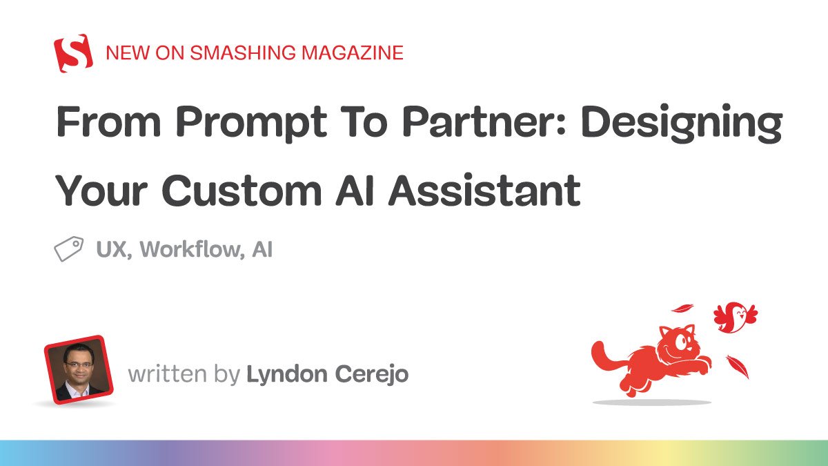 From Prompt To Partner: Designing Your Custom AI Assistant – In-Depth Review and Practical Guide