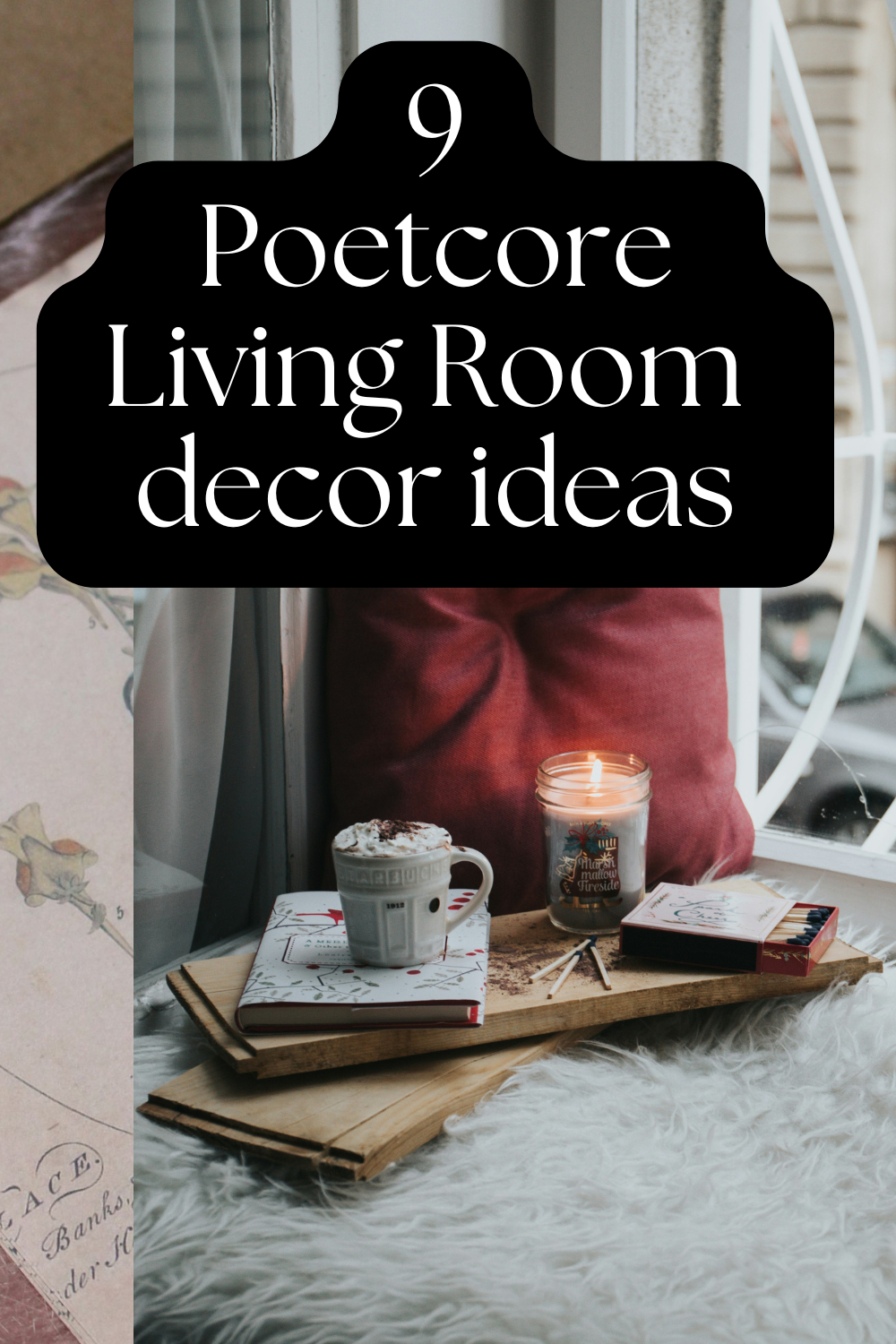 Poetcore Living Room Decor: 9 Ideas for a Literary Aesthetic