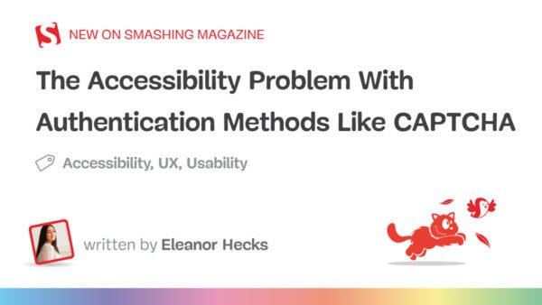 Reducing Accessibility Barriers in Authentication: Rethinking CAPTCHA and Beyond