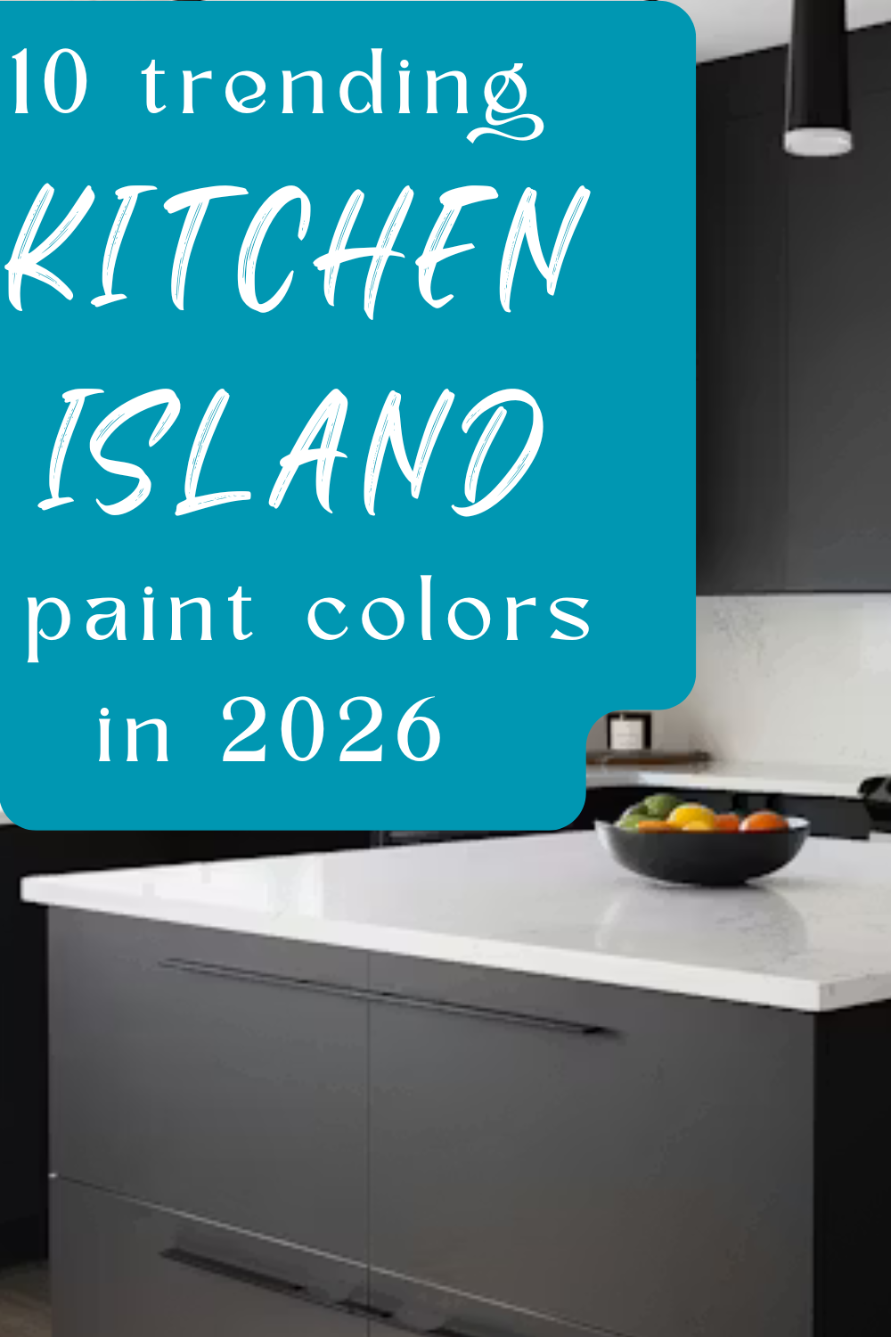 Top 10 Kitchen Island Paint Colors Trending for 2026
