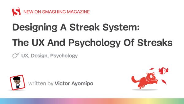 Designing A Streak System: Understanding the UX and Psychology Behind Streaks